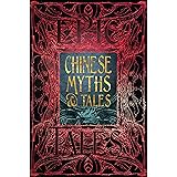 Chinese Myths & Tales: Epic Tales (Gothic Fantasy)