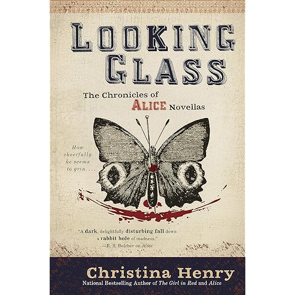 Looking Glass The Chronicles Of Alice Book 3 Ebook Henry Christina Kindle Store Amazon Com