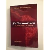 Latinoam&eacute;rica: su civilizacion y su cultura (World Languages) (Spanish Edition)