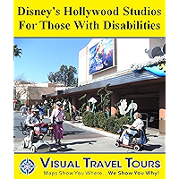 Disney Hollywood Studios Tour with Disabilities: A Self-guided Pictorial Tour (Tours4Mobile, Visual Travel Tours Book… book cover Disney Hollywood Studios Tour with Disabilities: A Self-guided Pictorial Tour (Tours4Mobile, Visual Travel Tours Book… book cover