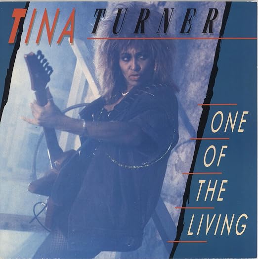 Tina Turner One Of The Living Music