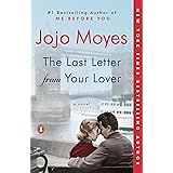 The Last Letter from Your Lover: A Novel
