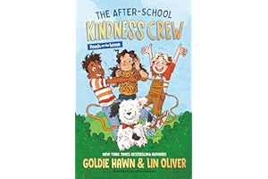 The After-School Kindness Crew: Pooch on the Loose #1