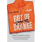 Out of Orange: A Memoir