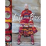 Life In A Box: Traveller. Antiques Dealer. Mother. Model. Iconoclast.