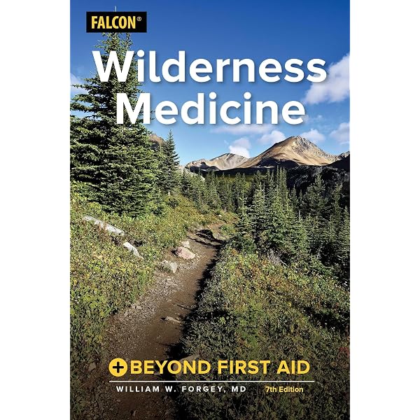Wilderness & Travel Medicine: A Comprehensive Guide, 4th Edition