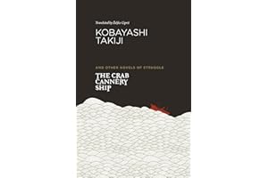 The Crab Cannery Ship and Other Novels of Struggle