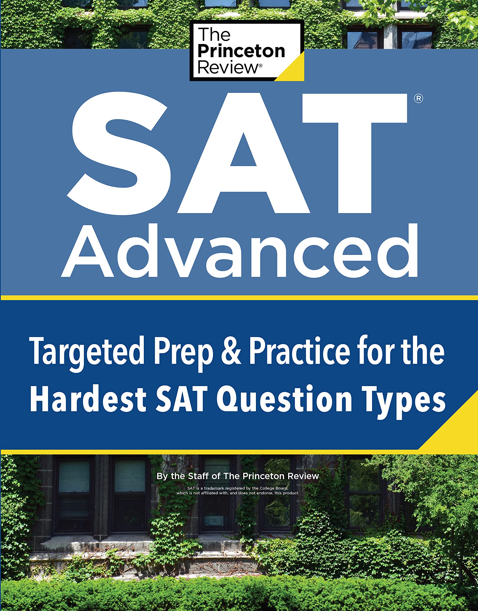 Kindle Store,Kindle eBooks,Education & Teaching SAT Advanced: Targeted Prep & Practice for the Hardest SAT Question Types (College Test Preparation) The Princeton Review