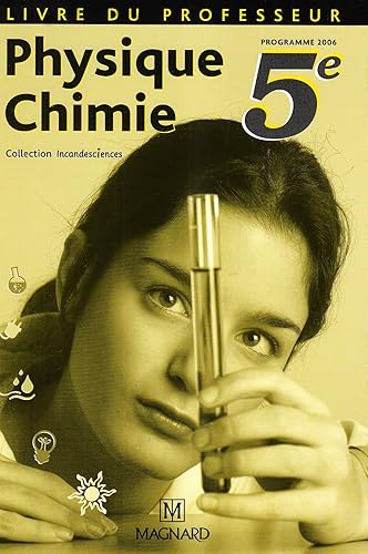 Download Physique chimie 5ème livre du professeur PDF