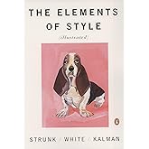 The Elements of Style [Illustrated]