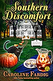 Southern Discomfort: A Southern B&B Mystery