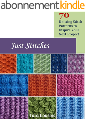 Download Just Stitches: 70 Knitting Stitch Patterns to Inspire Your Next Project (Tiger Road Crafts Book 4) (English Edition) PDF