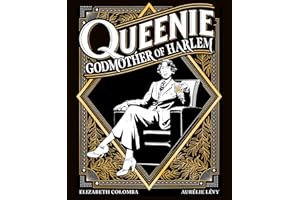 Queenie: Godmother of Harlem: A Graphic Novel