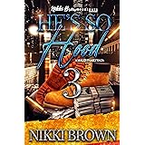 He's So Hood 3 : A Maler Family Saga