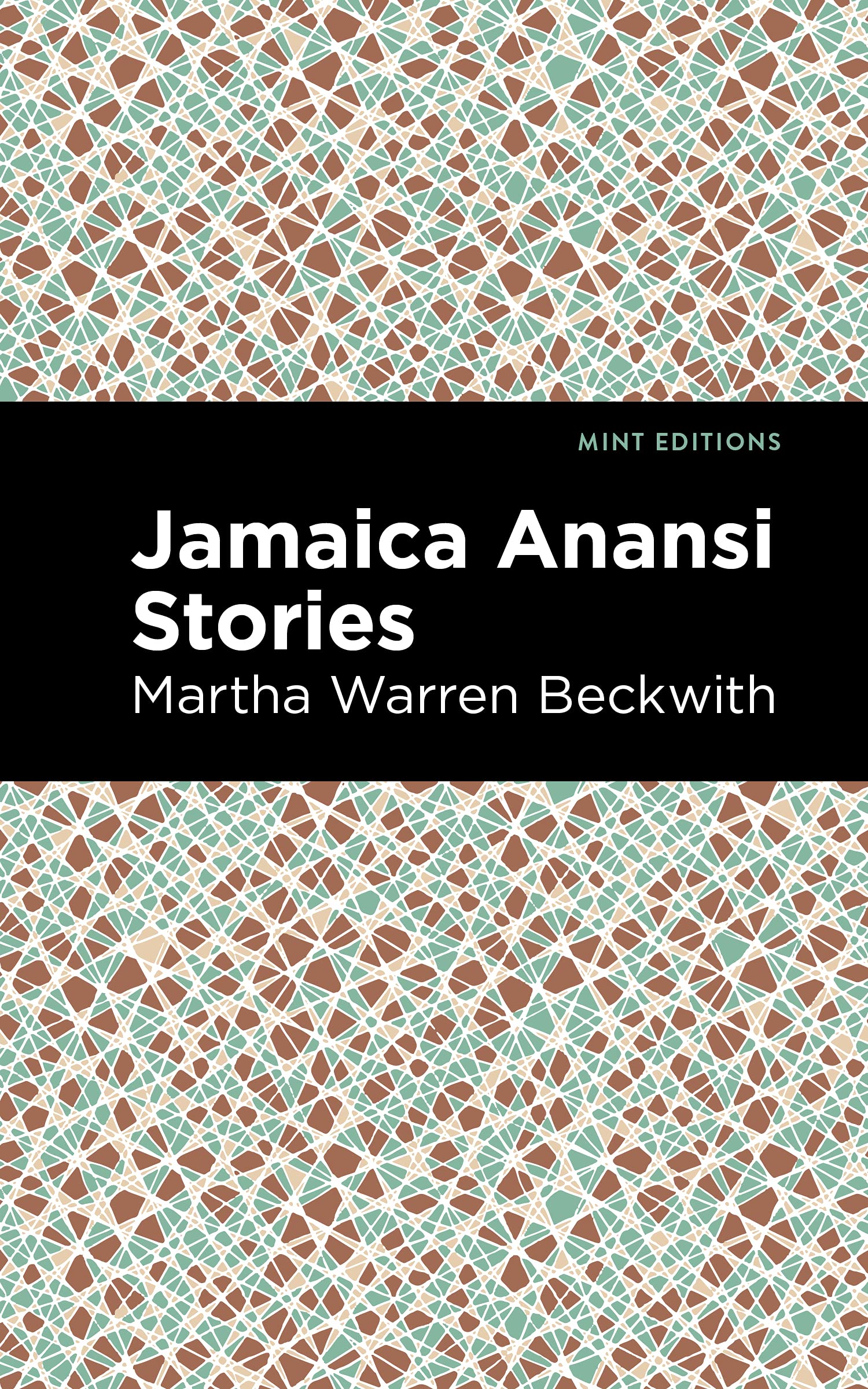 Jamaica Anansi Stories (Mint Editions)