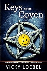 Keys to the Coven: A Hellfire Universe Romantic Urban Fantasy Kindle Edition