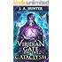 Viridian Gate Online: Cataclysm (The Viridian Gate Archives Book 1)