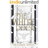 The White Door (The Eternal Artifacts Book 3)