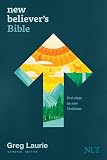New Believer's Bible: First Steps for New Christians (New Living ...