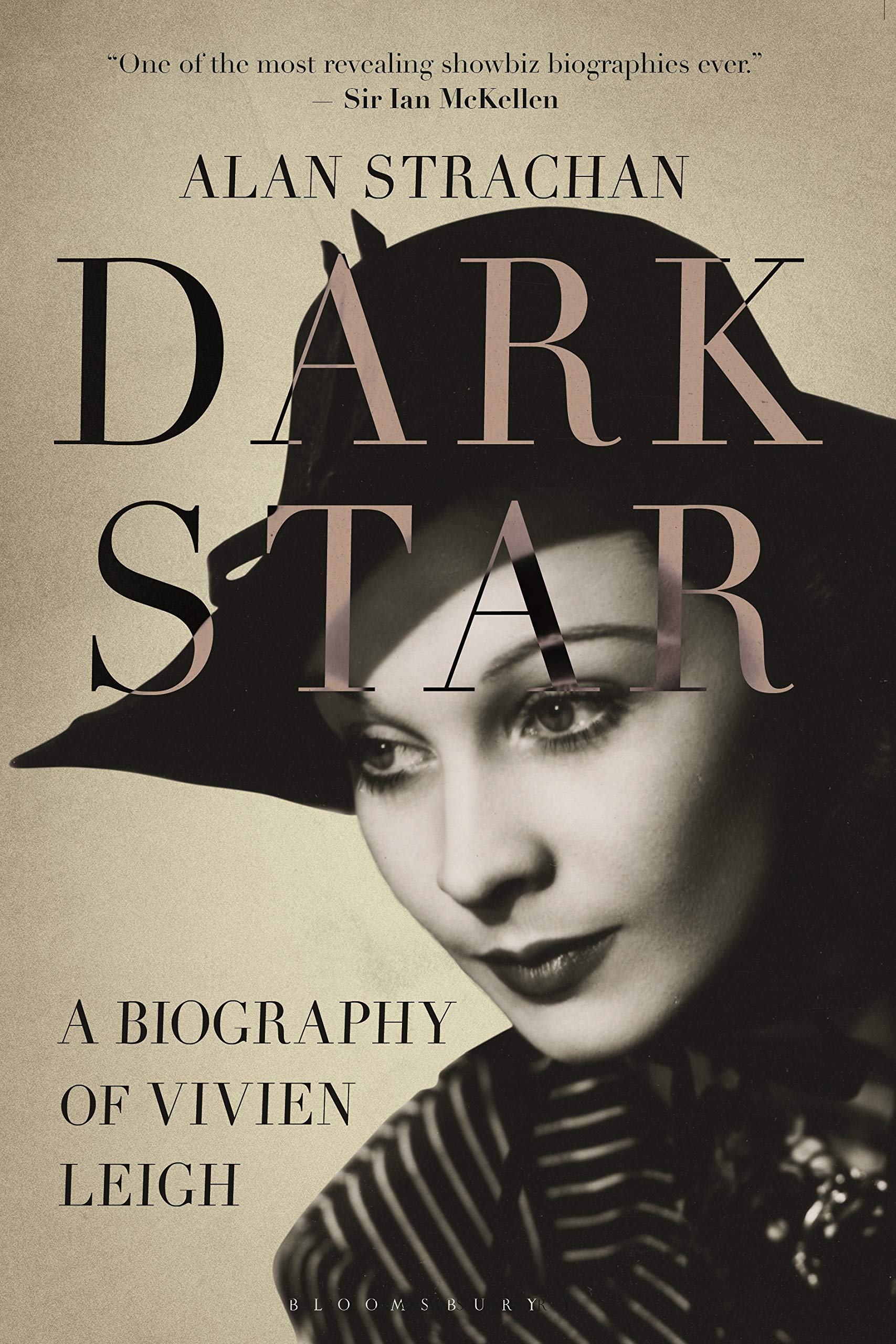 Dark Star: A Biography of Vivien Leigh Dark Star: A Biography of Vivien Leigh