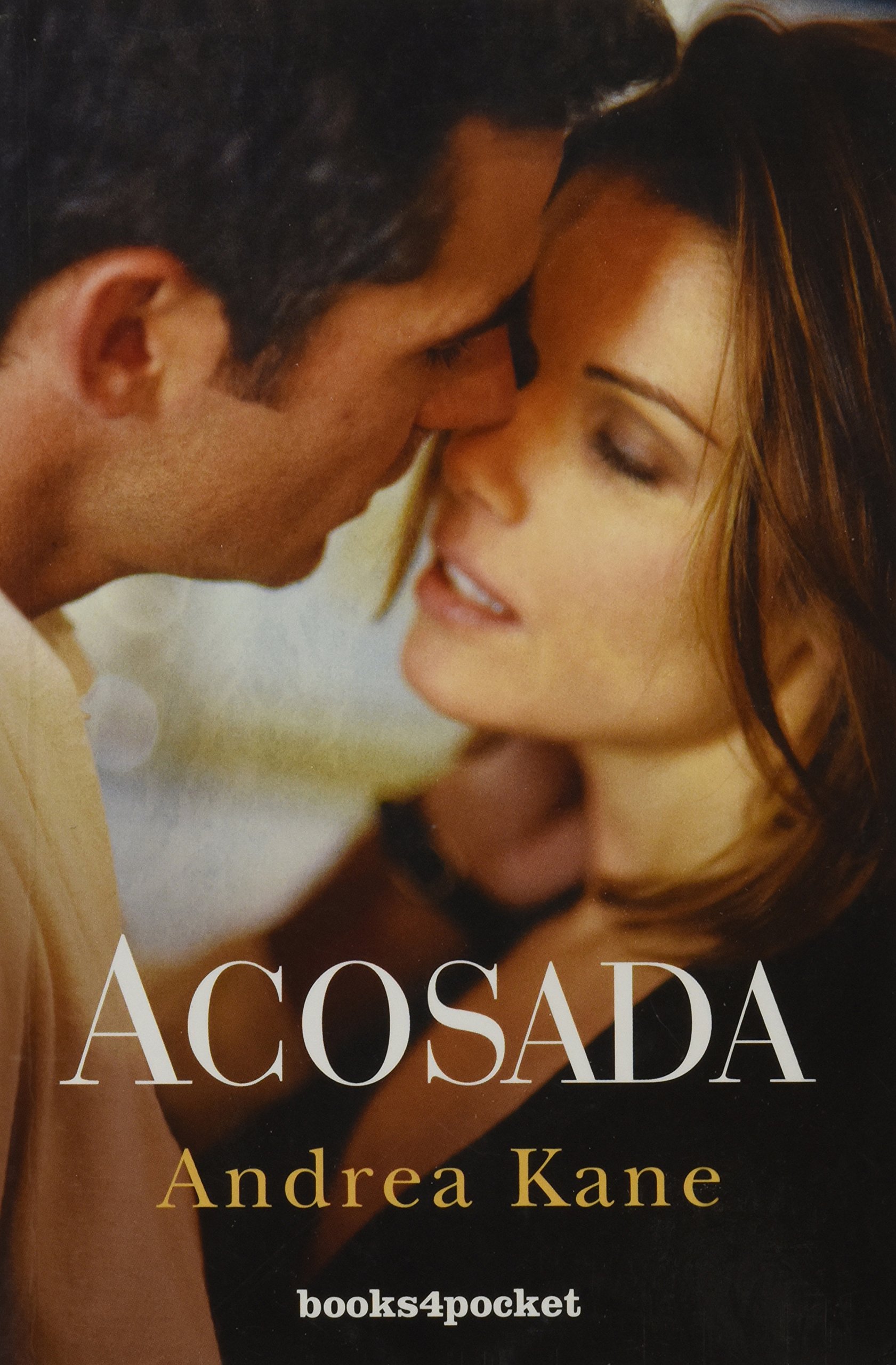 Amazon Com Acosada Romantica Spanish Edition 9788492801251 Kane Andrea Magnet Ferrero Alberto Books