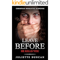 Leave Before He Kills You