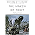 The March of Folly: From Troy to Vietnam