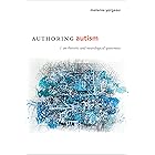 Authoring Autism: On Rhetoric and Neurological Queerness (Thought in the Act)