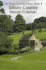 The Young Country Doctor Book 4: Bilbury Country Kindle Edition