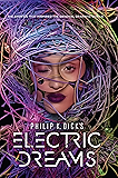 Philip K. Dick's Electric Dreams