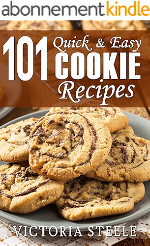 Download 101 Quick & Easy Cookie Recipes (English Edition) PDF