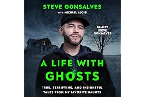 A Life with Ghosts