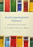 Anthropological Theory: An Introductory History