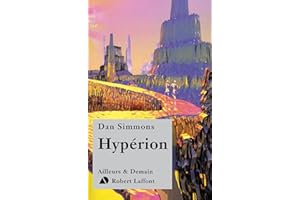 Hypérion - NE - Tome 1: Le cycle d'Hypérion - Tome 1 (Ailleurs et demain) (French Edition)