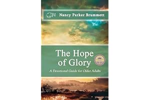 The Hope of Glory - A Devotional Guide for Older Adults