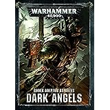 CODEX ADEPTUS ASTARTES DARK ANGELS WARHAMMER 40,000