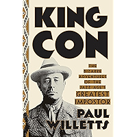King Con: The Bizarre Adventures of the Jazz Age's Greatest Impostor book cover