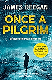 Once A Pilgrim: A breathtaking, pulse-pounding SAS thriller (John Carr, Book 1)