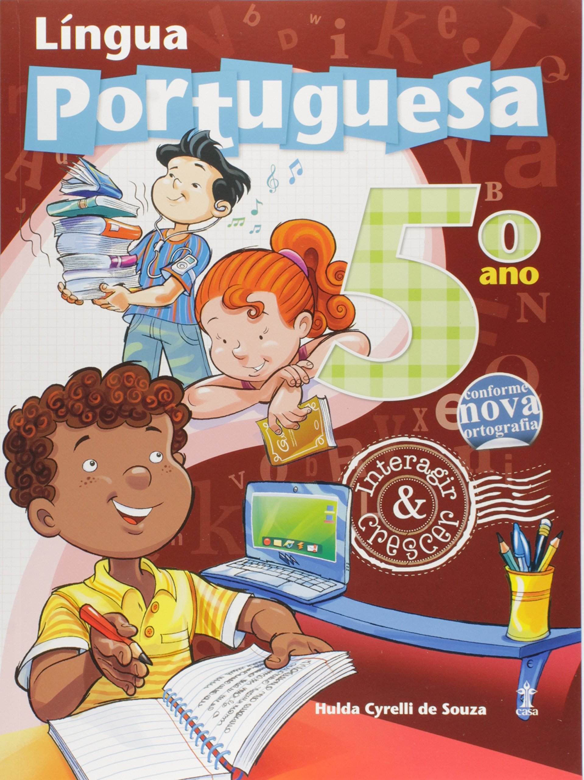 Língua Portuguesa. 5º Ano - Coleção Interagir e Crescer PDF Hulda ...