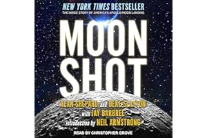 Moon Shot: The Inside Story of America's Apollo Moon Landings