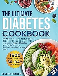 The Ultimate Diabetes Cookbook: 1500 Days of Easy
