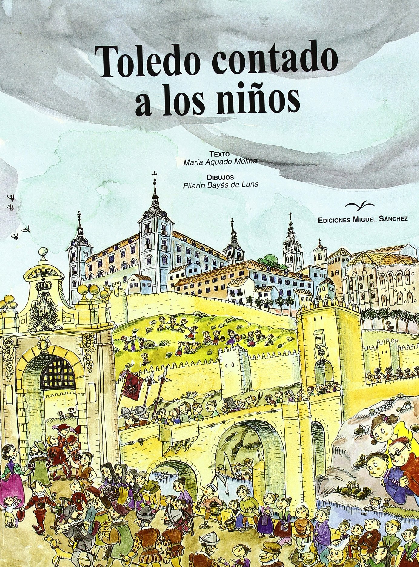 Ediciones Miguel Sánchez Toledo Contado a los niños