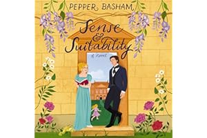 Sense and Suitability: A sweet Regency, enemies-to-lovers rom-com