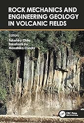Rock Mechanics and Engineering Geology in Volcanic