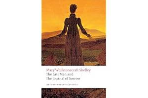 The Last Man and The Journal of Sorrow