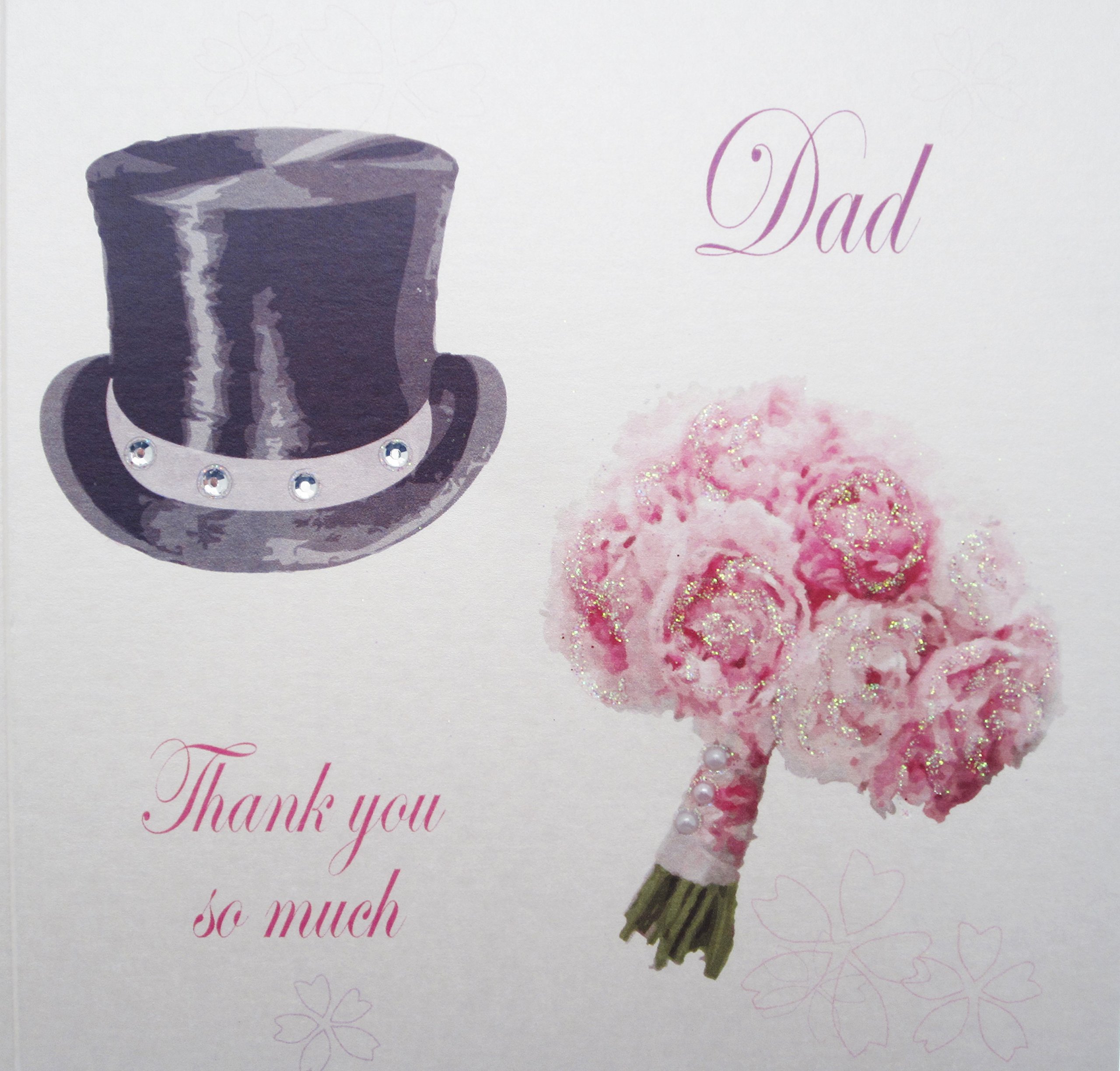 WHITE COTTON CARDS Dad Much, Handmade Thank You Wedding Card (Top hat & Bouquet)
