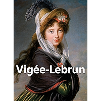 Vigée-Lebrun: (1755-1842). (PARKSTONE) (French Edition) book cover