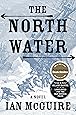 The North Water: A Novel