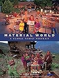 Material World: A Global Family Portrait
