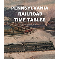 PENNSYLVANIA RAILROAD: TIME TABLES book cover PENNSYLVANIA RAILROAD: TIME TABLES book cover